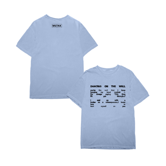 Dancing On The Wall Lyric Tee
