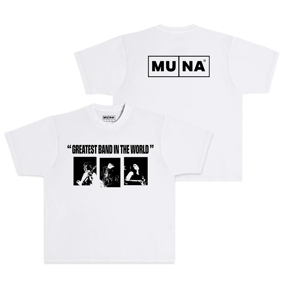 Greatest Band in the World White Tee - Official MUNA – MUNA US